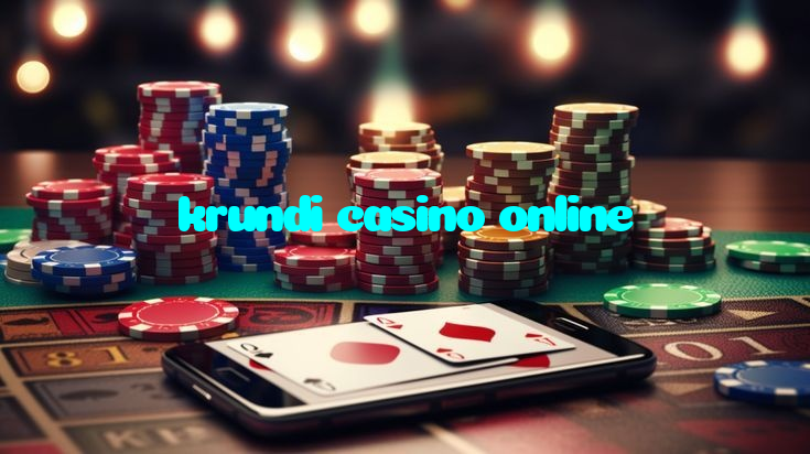 krundi casino online خوش آمدید بونس +600% پیشکش موبائل ایپ کے پروموشن سیکشن میں دکھائی دیتی ہے۔